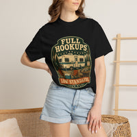 Full Hookups Low Standards Shirt