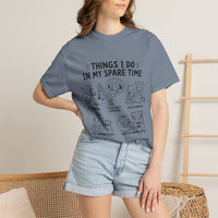 Things I Do In My Spare Time Shirt