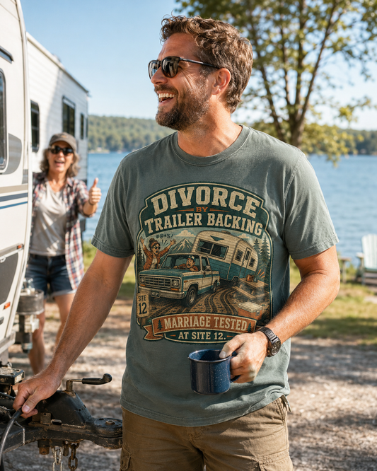 Divorce by Trailer Backing Shirt
