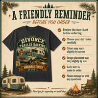 Divorce by Trailer Backing Shirt