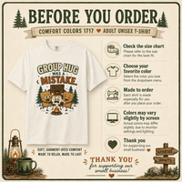 Group Hug Was a Mistake Shirt
