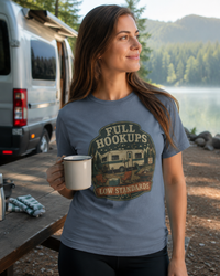 Full Hookups Low Standards Shirt
