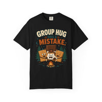 Group Hug Was a Mistake Shirt