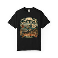 Divorce by Trailer Backing Shirt