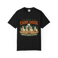 Just A Camp Goose Shirt