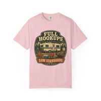 Full Hookups Low Standards Shirt