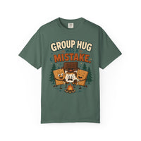 Group Hug Was a Mistake Shirt