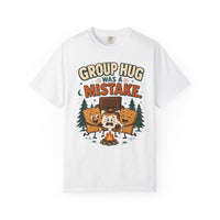 Group Hug Was a Mistake Shirt